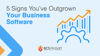5 Signs You've Outgrown Your Business Software